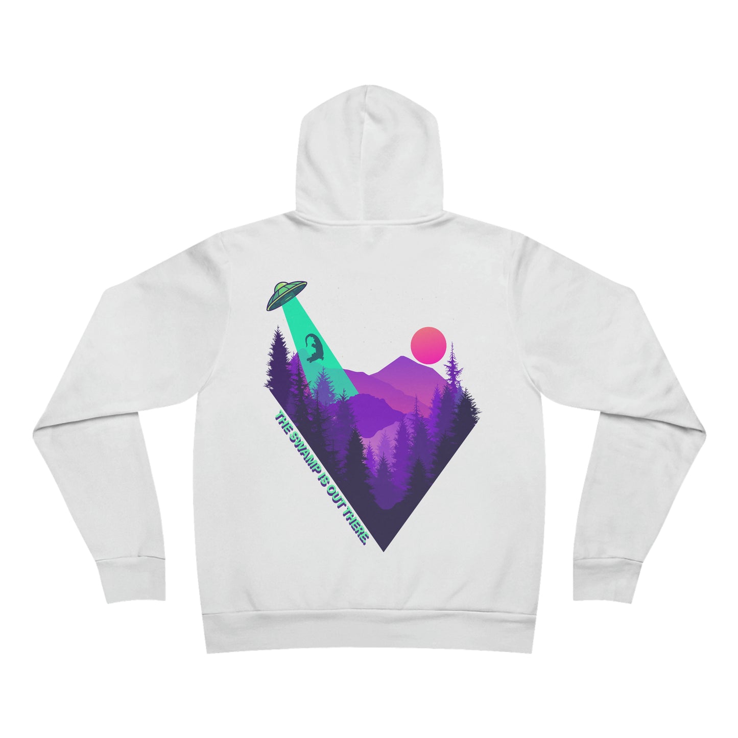 The Swamp Is Out There - Hoodie