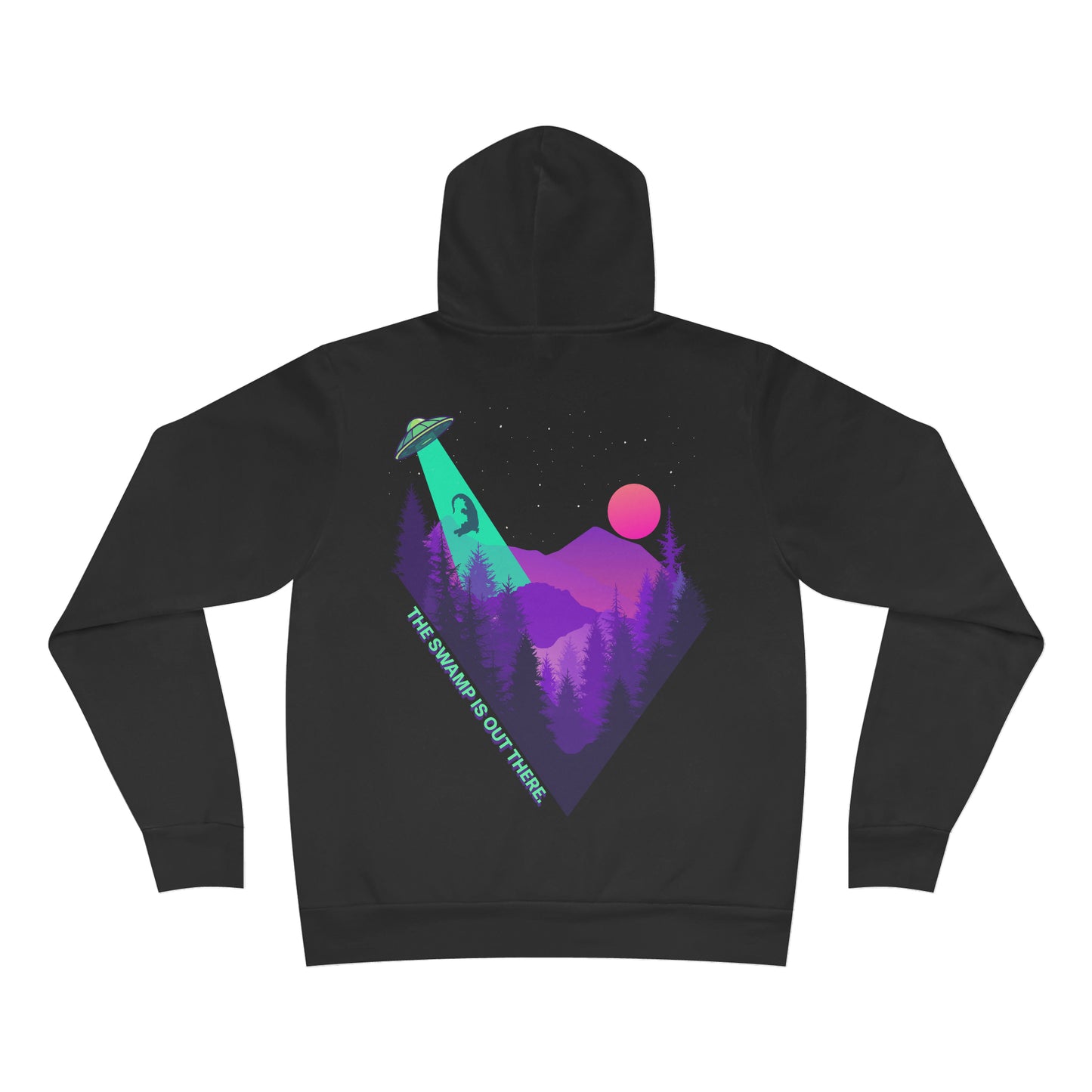 The Swamp Is Out There - Hoodie