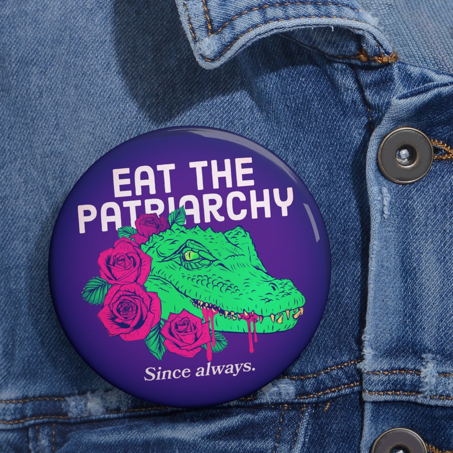 Eat the patriarchy