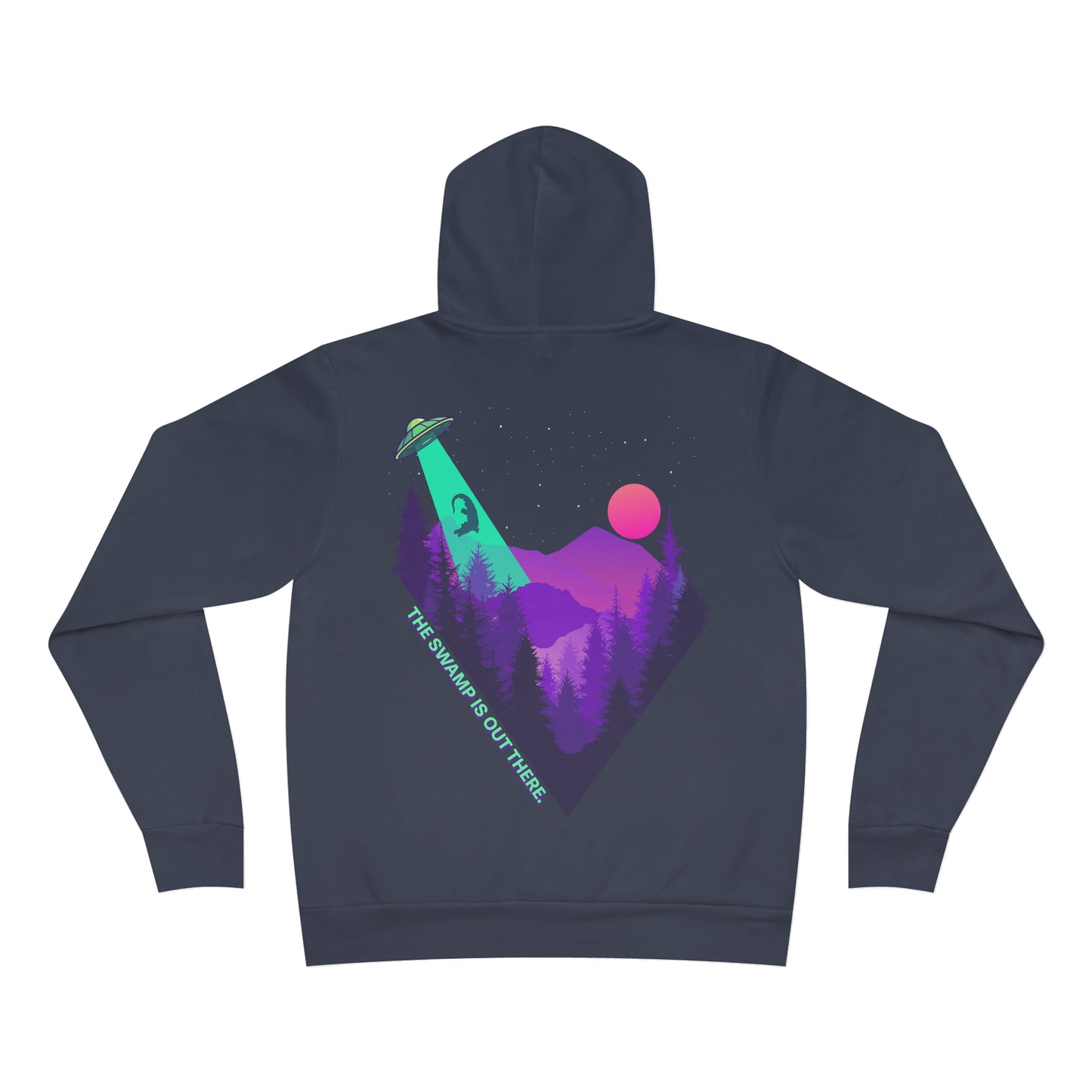 The Swamp Is Out There - Hoodie